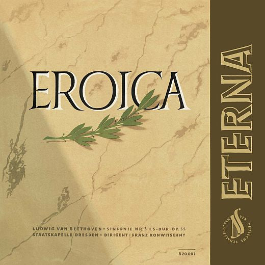 Eterna Vinyl Collection Ludwig van Beethoven - Eroica  (180G)