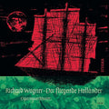 Eterna Vinyl Collection Richard Wagner - Der fliegende Holländer (180G)